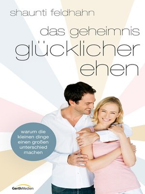 cover image of Das Geheimnis glücklicher Ehen